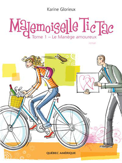 Title details for Mademoiselle Tic Tac-- Tome 1 by Karine Glorieux - Available